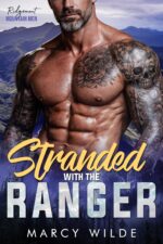 Stranded With the Ranger: an Instalove Mountain Man Romance Mountain Men Book