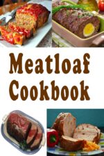 Meatloaf Cookbook: Delicious Meatloaf Recipes
