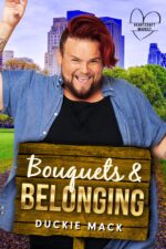 Bouquets & Belonging: an Mm Grumpy/sunshine Romance Market Book