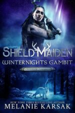 Shield-maiden: Winternights Gambit Road to Valhalla Book