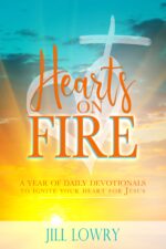 Hearts on Fire: a Year of Daily Devotionals to Ignite Your Heart for Jesus Inspirational Devotions