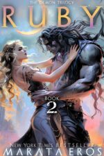 Ruby : 🏆 #1 Fantasy Bestseller • Ultra-dark Fantasy Romance • Brutal Hybrid Alpha • Claimed by Fateultra-dark Fantasy Romance • Brutal Hybrid Alpha • Claimed by Fate Demon Series Book