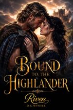 Bound to the Highlander: a Scottish Historical Time Travel Romance of Forbidden Magic