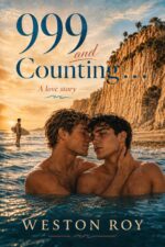 999 and Counting . . .: a Love Story of the Blue Hour Book