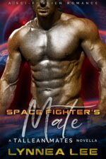 Space Fighter's Mate: a Sci-fi Alien Romance