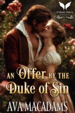 An Offer by the Duke of Sin: a Historical Regency Romance Novel With the Duke Book