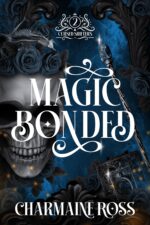 Magic Bonded: a Fated Mates Dragon Shifter Paranormal Romance Shifters Book