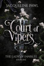 Court of Vipers Lady of Innislee Book