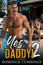 Yes, Daddy! 2: a Steamy Mm Age-gap Collection