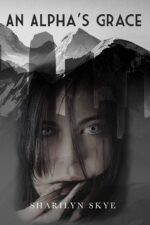 An Alpha's Grace: an Omegaverse Romance of the New South Book