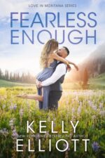 Fearless Enough in Montana Book
