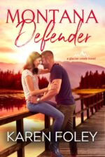 Montana Defender: a Small-town Military Romance