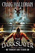 The Darkslayer: Torment and Terror 11 of 2, Book Savage Sword and Sorcery Adventure Series and Bone Series