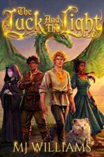 The Luck and the Light World