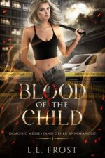 Blood of the Child: the Veils Universe Messes Other Book