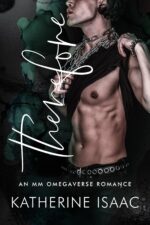 Therefore: an Mm Forbidden Omegaverse Romance Consequences