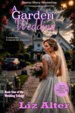 A Garden Wedding: Book 1 - Wedding Trilogy Mary