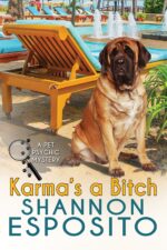 Karma's a Bitch Pet Psychic Mystery Book