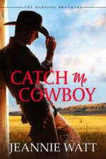 Catch Me, Cowboy 78th Copper Mountain Rodeo Book