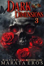 Dark Thriller Dimensions 3 Box Set— 5 Books in 1: 💎deluxe Edition —🏆featuring #1 Thriller, Crime & New Adult Romance Bestselling Series—5 Darkly Seductive Worlds of Power, Obsession & Redemption