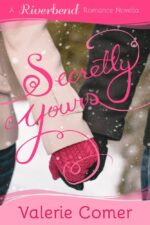 Secretly Yours: a Christian Romance Romance Book