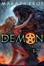 The Demon Trilogy Books 1-3: 💎collector’s Edition — the Complete Demon Saga —#1 Fantasy Bestselling Series • 3 Ultra Dark Fantasy Romance • Demon Hybrids & Fated Mates • Bloodline Obsession