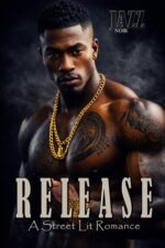 Release: a Street Lit Romance Real One Book