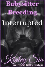 Interrupted: a Fully Explicit Piece of Rough Breeding Erotica Breeding Book