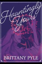 Hauntingly Yours