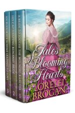 Tales of Blooming Hearts: a Historical Western Romance Collection of Brave Western