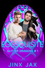 Eggsquisite: Mm Shifter Mpreg Romance Dragons Book