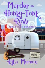 Murder on Honky-tonk Row Ghost & Camper Kooky Mystery Book 2 Ghost & Camper Kooky
