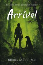 The Arrival: Book One of the Birthright Trilogy