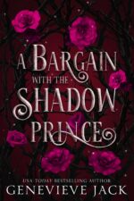 A Bargain With the Shadow Prince Bargain Book