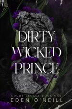 Dirty Wicked Prince Legacy Book