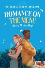 Romance on the Menu: a Hollyhead Hearts Novel