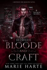 Between Bloode and Craft: the Night Bloode the Shadows Book
