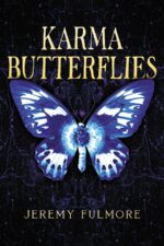 Karma Butterflies: a Vigilante Thriller