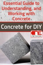 Concrete for Diy: Essential Guide to Understanding, and Working With Concrete