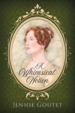 A Whimsical Notion: a Regency Romance of the Gentry Book