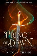 Prince of Dawn: Epic Queer Fantasy, Book One of the Celestia Trilogy