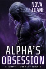 Alpha's Obsession: a Science Fiction Alien Romance
