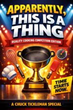 Apparently, This Is a Thing: Reality Cooking Competition Edition: a Hilarious Gift Book for Reality Cooking Competition Show Fans This Is a Thing