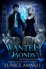 Wanted Bonds: a New Adult Reverse Harem Paranormal Romance Fated Mate Book