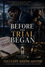 Before the Trial Began