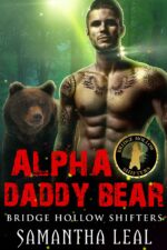 Alpha Daddy Bear Hollow Shifters Book