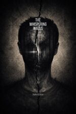The Whispering Walls