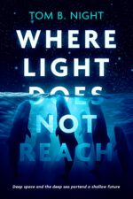 Where Light Does Not Reach: a Hard Science-fiction Mystery