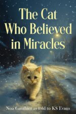 The Cat Who Believed in Miracles