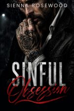 Sinful Obsession: a Stalker Psychological Suspense Romance Sinful